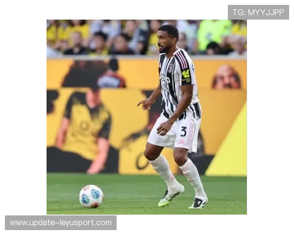 尤文布雷默后卫盯人加强防守密度